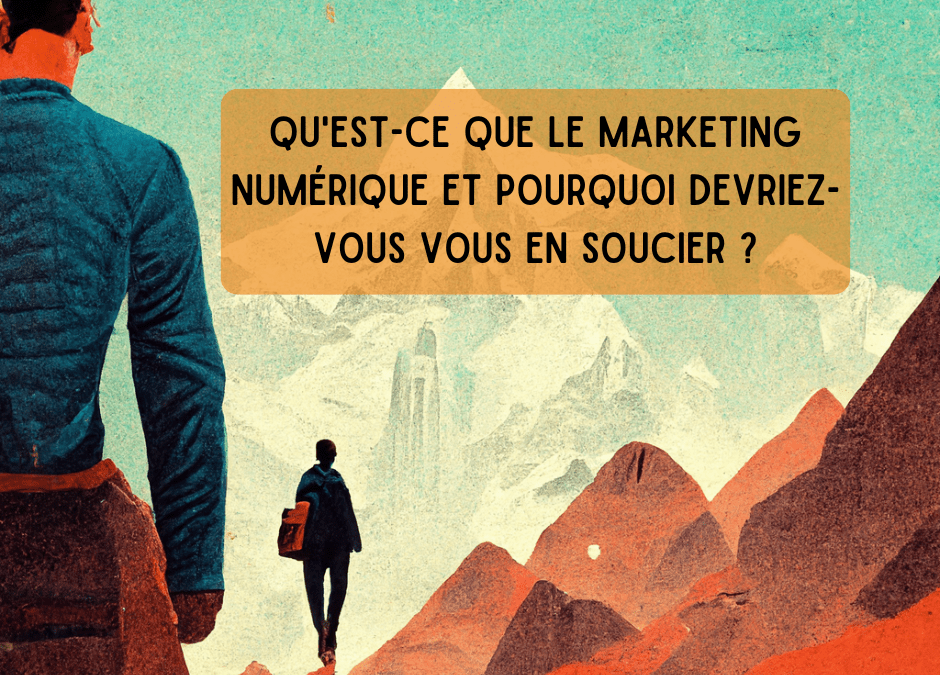 Agence de Marketing Numérique : Que faisons-nous ?